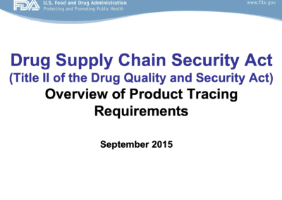 FDA Overview of Product Tracing and Other Requirements 2015